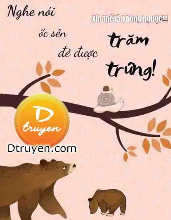 Nghe Nói Ốc Sên Đẻ Được Trăm Trứng