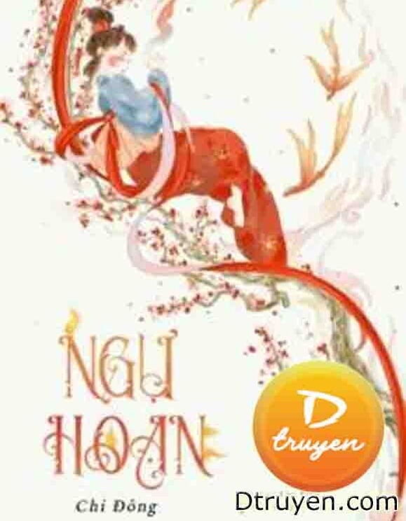 Ngự Hoạn - Chi Đông