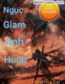 Ngục Giam Anh Hùng