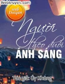 Người Theo Đuổi Ánh Sáng