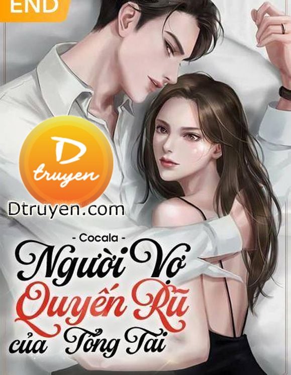 Người Vợ Quyến Rũ Của Tổng Tài