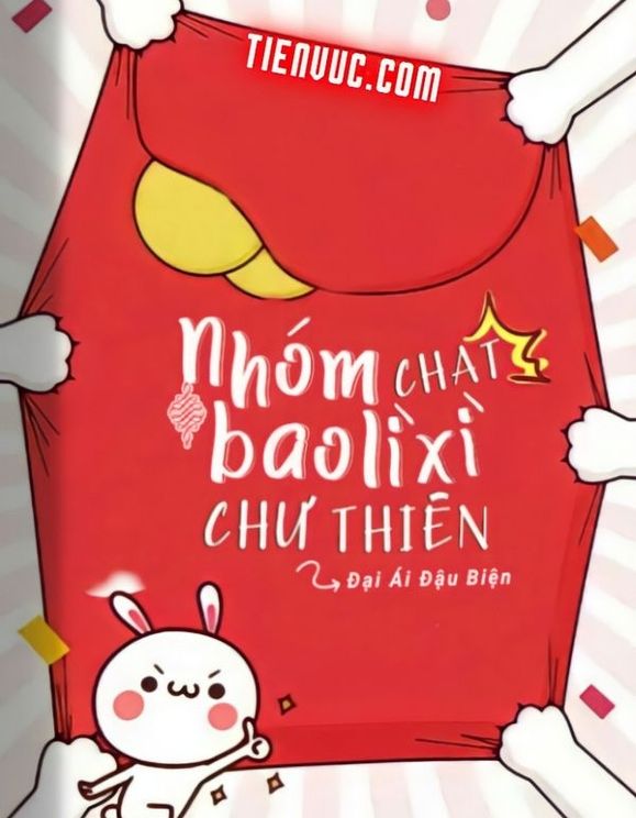 Nhóm Chat Bao Lì Xì Chư Thiên