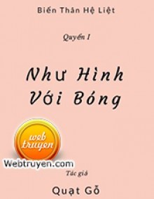 Như Hình Với Bóng