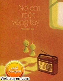 Nợ Em Một Vòng Tay