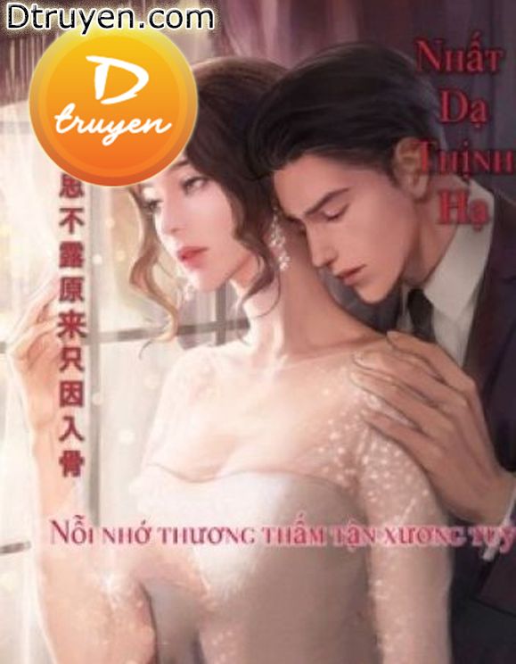Nỗi Nhớ Thương Thấm Tận Xương Tuỷ