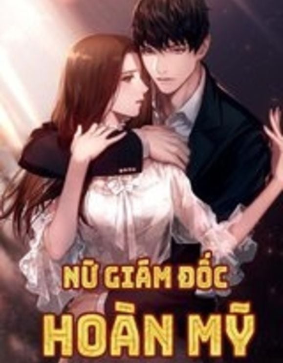 Nữ Giám Đốc Hoàn Mỹ