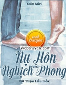 Nụ Hôn Của Nghịch Phong