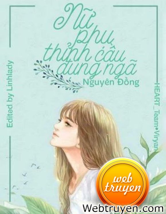 Nữ Phụ Thỉnh Cầu Đụng Ngã