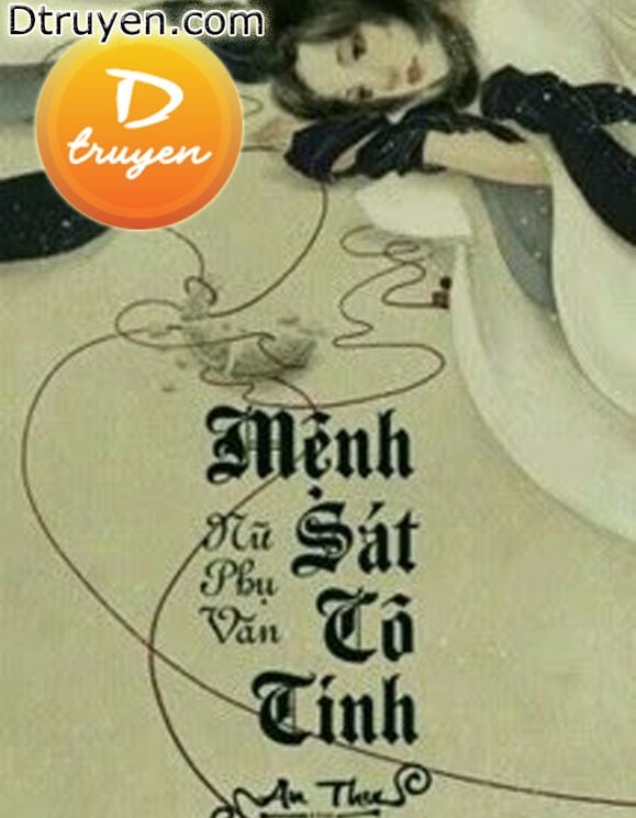 Nữ Phụ Văn: Mệnh Sát Cô Tinh