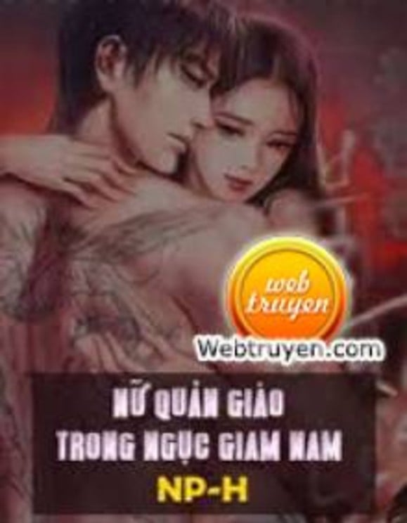 Nữ Quản Giáo Trong Ngục Giam Nam