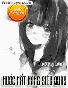 Nước Mắt Nàng Siêu Quậy