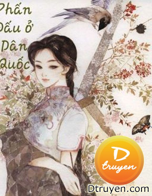 Phấn Đấu Ở Dân Quốc