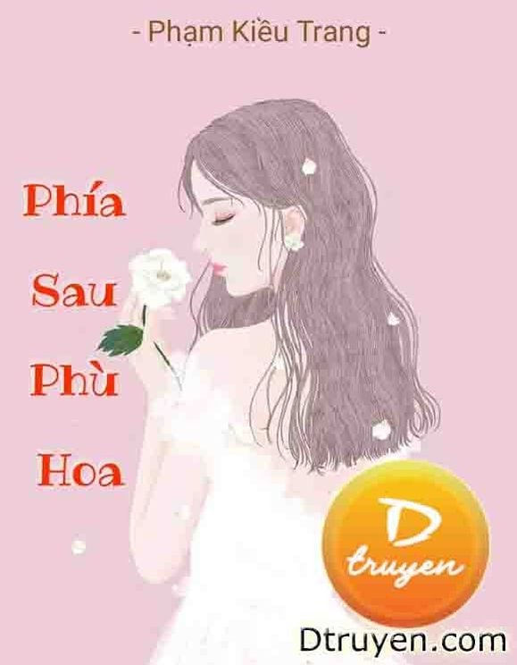 Phía Sau Phù Hoa