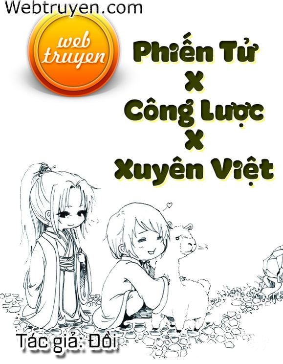 Phiến Tử X Công Lược X Xuyên Việt