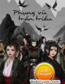 Phụng Vũ Trần Triều - Nguyên Ninh Truyện