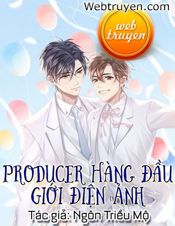 Producer Hàng Đầu Giới Điện Ảnh