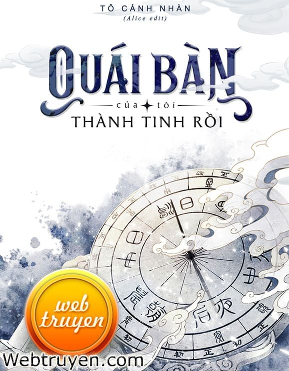 Quái Bàn Của Tôi Thành Tinh Rồi