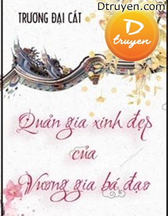 Quản Gia Xinh Đẹp Của Vương Gia Bá Đạo