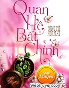 Quan Hệ Bất Chính