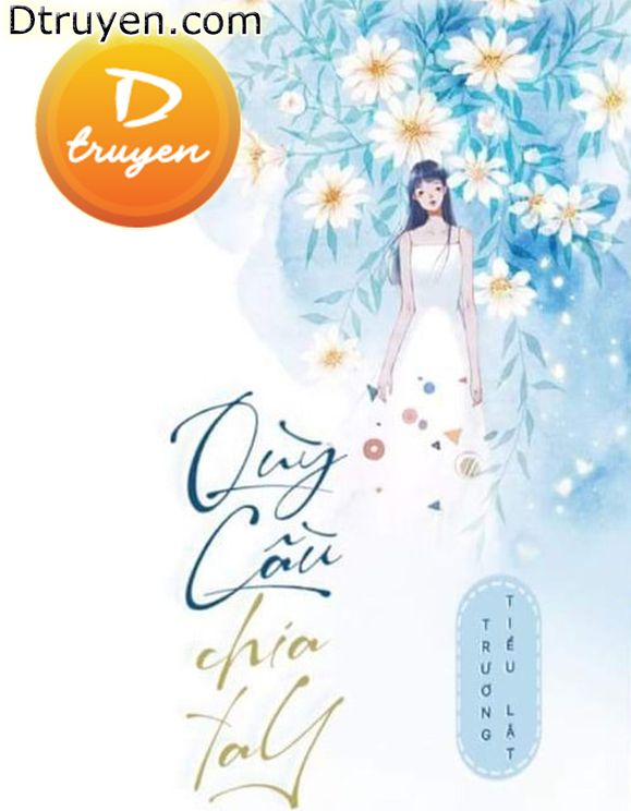 Qùy Cầu Chia Tay