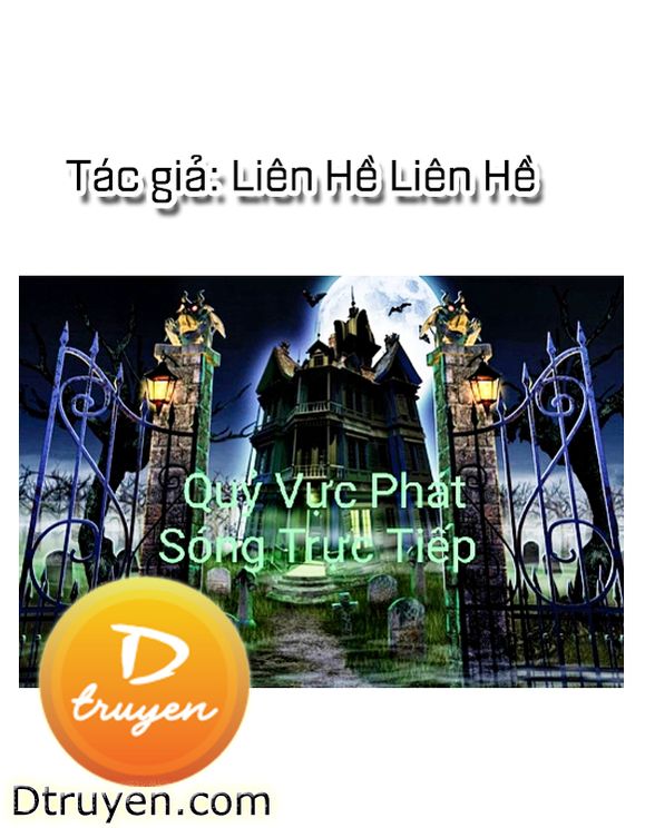 Quỷ Vực Phát Sóng Trực Tiếp