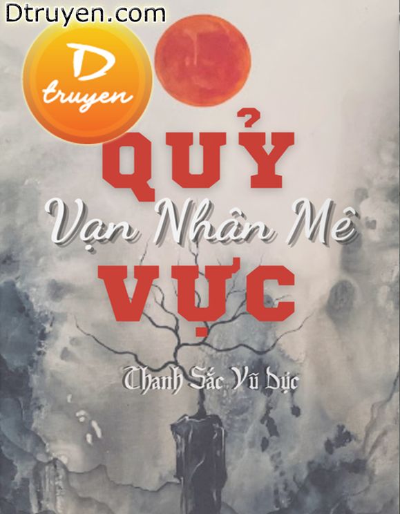 Quỷ Vực Vạn Nhân Mê