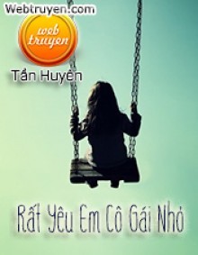 Rất Yêu Em Cô Gái Nhỏ