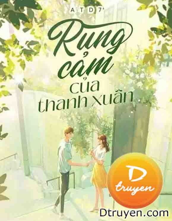 Rung Cảm Của Thanh Xuân