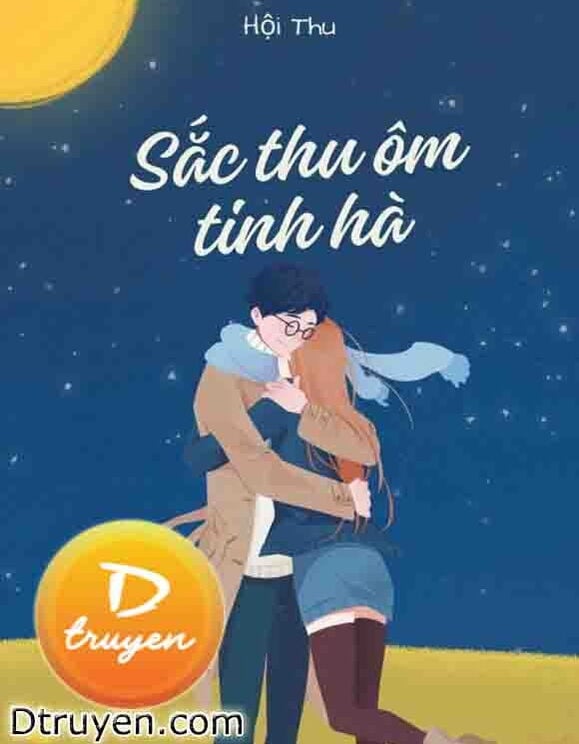 Sắc Thu Ôm Tinh Hà