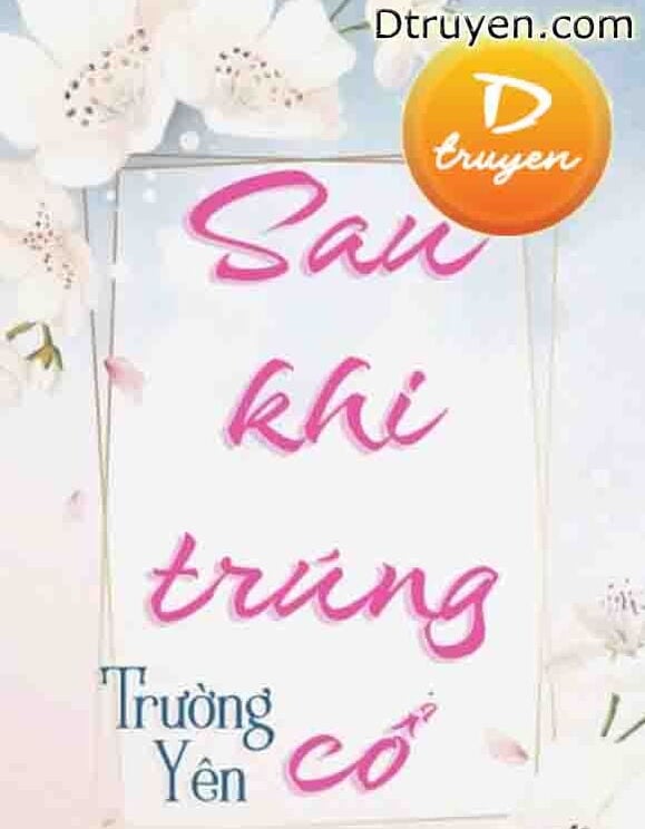 Sau Khi Trúng Cổ