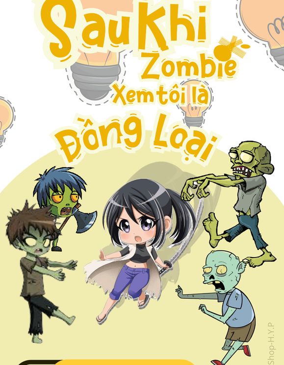 Sau Khi Zombie Xem Tôi Là Đồng Loại