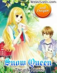 Snow Queen (Công Chúa Bí Ẩn)