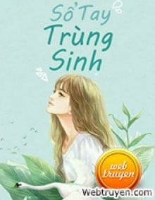 Sổ Tay Trùng Sinh