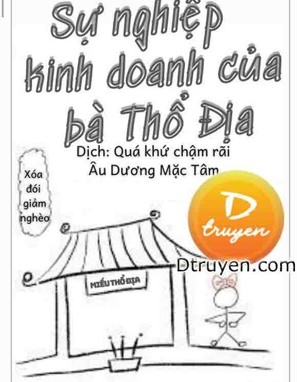 Sự Nghiệp Kinh Doanh Của Bà Thổ Địa