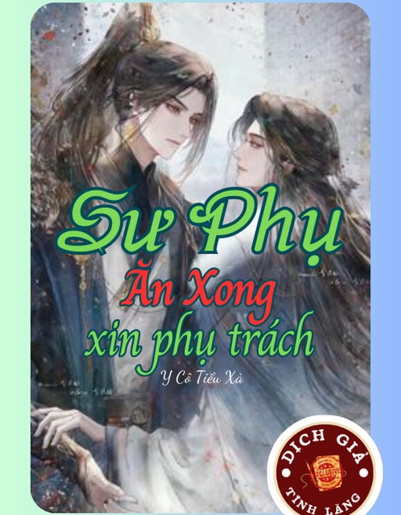 Sư Phụ, Ăn Xong Xin Phụ Trách