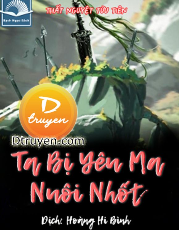 Ta Bị Yêu Ma Nuôi Nhốt