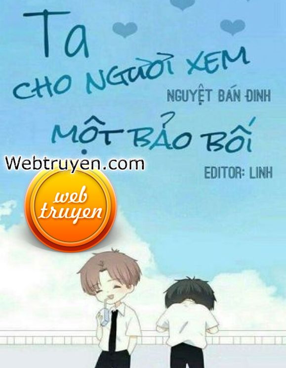 Ta Cho Ngươi Xem Một Bảo Bối