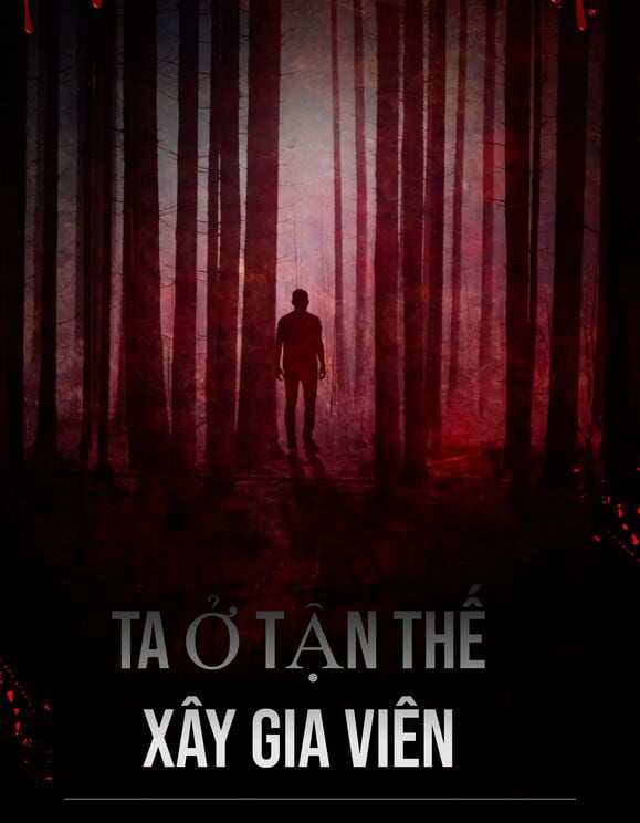 Ta Ở Tận Thế Xây Gia Viên