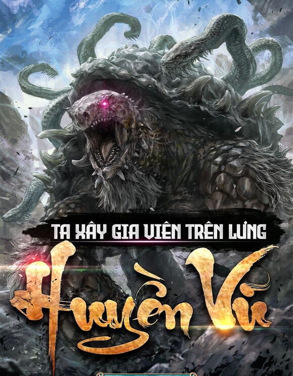 Ta Xây Gia Viên Trên Lưng Huyền Vũ