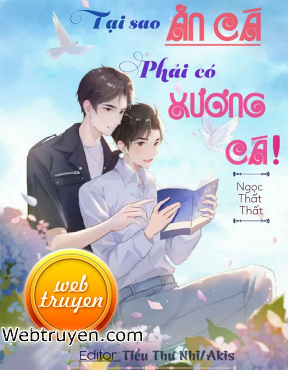 Tại Sao Ăn Cá Phải Có Xương Cá!