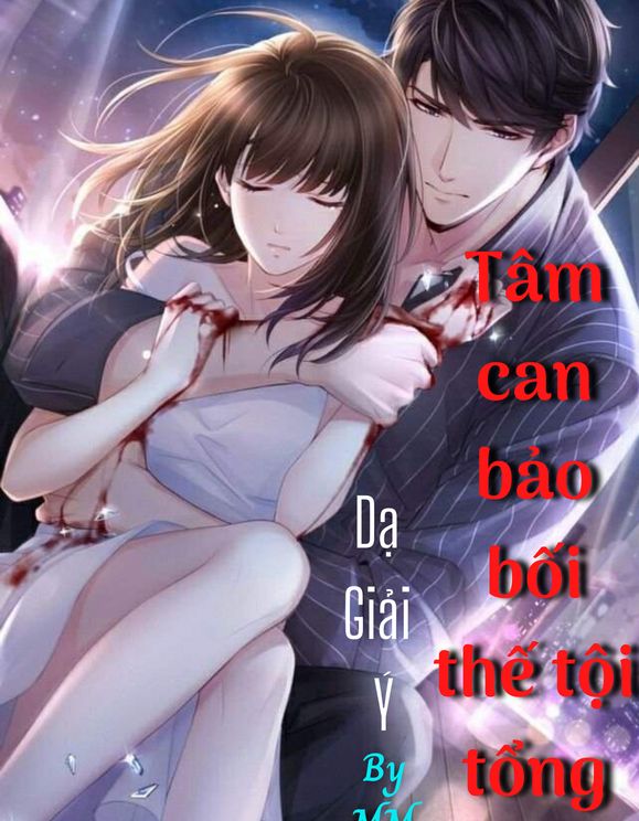 Tâm Can Bảo Bối Thế Tội Tổng Tài