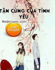 Tận Cùng Của Tình Yêu