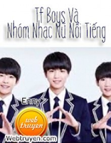 Tf Boys Và Nhóm Nhạc Nữ Nổi Tiếng