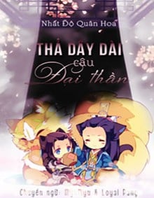 Thả Dây Dài Câu Đại Thần