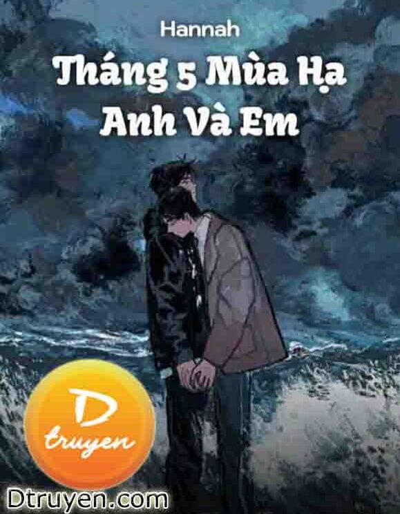 Tháng 5 Mùa Hạ Anh Và Em