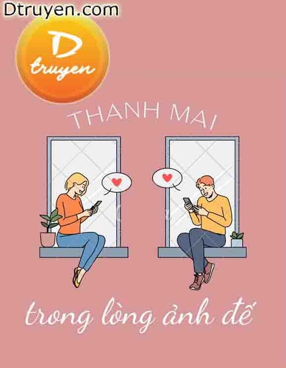 Thanh Mai Trong Lòng Ảnh Đế