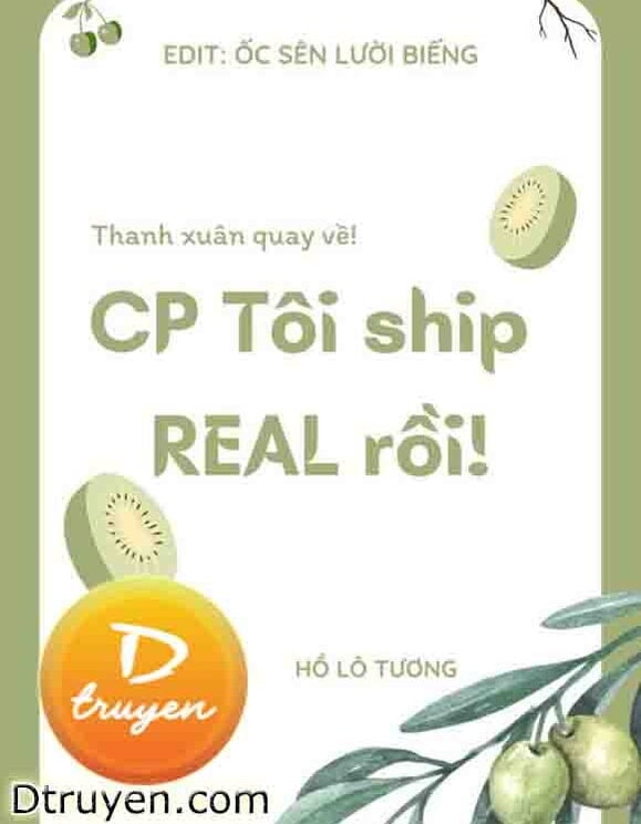 Thanh Xuân Trở Lại! Cp Tôi Ship Real Rồi