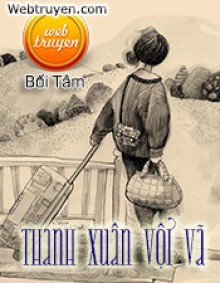 Thanh Xuân Vội Vã