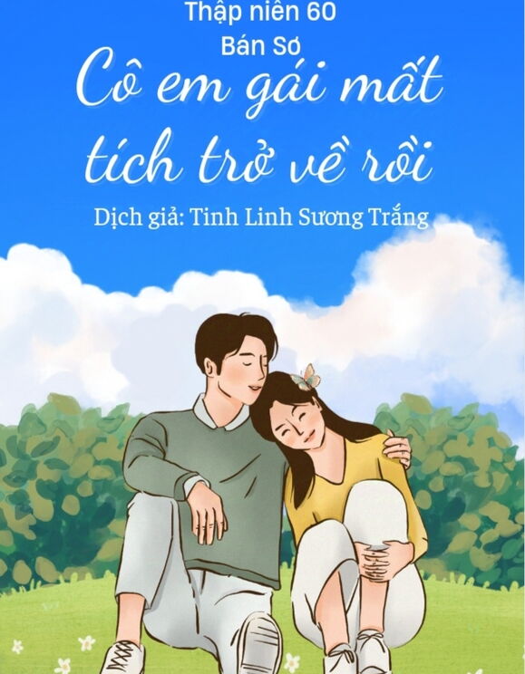 [Thập Niên 60] Cô Em Gái Mất Tích Đã Trở Về