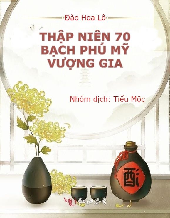 Thập Niên 70: Bạch Phú Mỹ